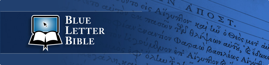 Blue Letter Bible，直接读新旧约原文的必备工具